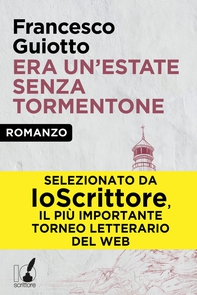 Era un'estate senza tormentone - Librerie.coop Era un'estate senza tormentone - Librerie.coop