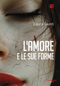 L’amore e le sue forme - Librerie.coop