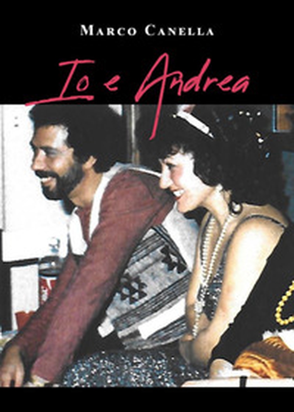 Io e Andrea - Librerie.coop Io e Andrea - Librerie.coop