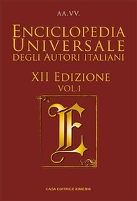 Enciclopedia universale degli autori italiani 2024 - Vol. 1 - Librerie.coop