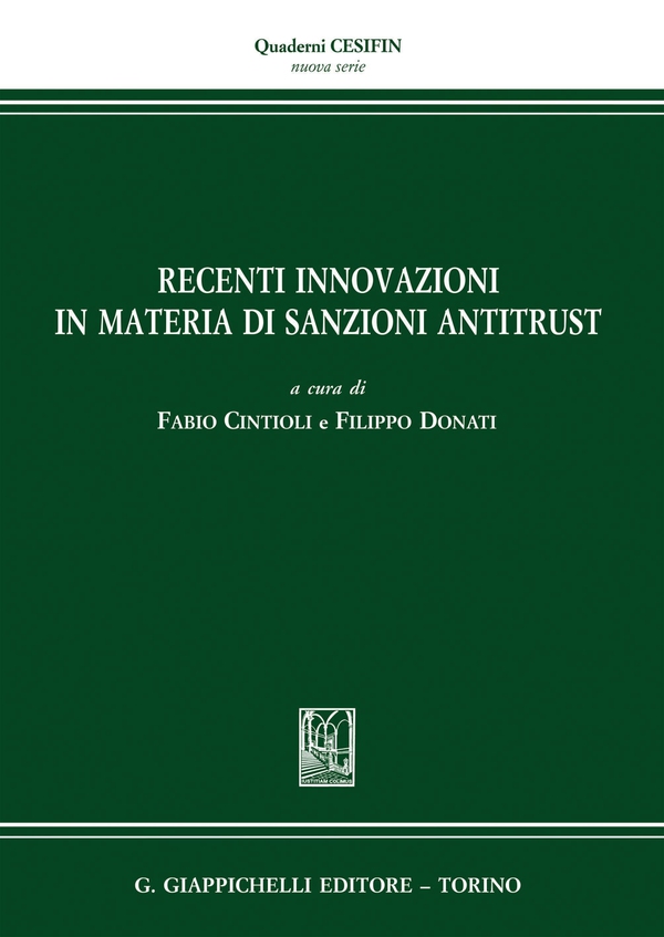 Recenti innovazioni in materia di sanzioni antitrust - e-Book - Librerie.coop Recenti innovazioni in materia di sanzioni antitrust - e-Book - Librerie.coop