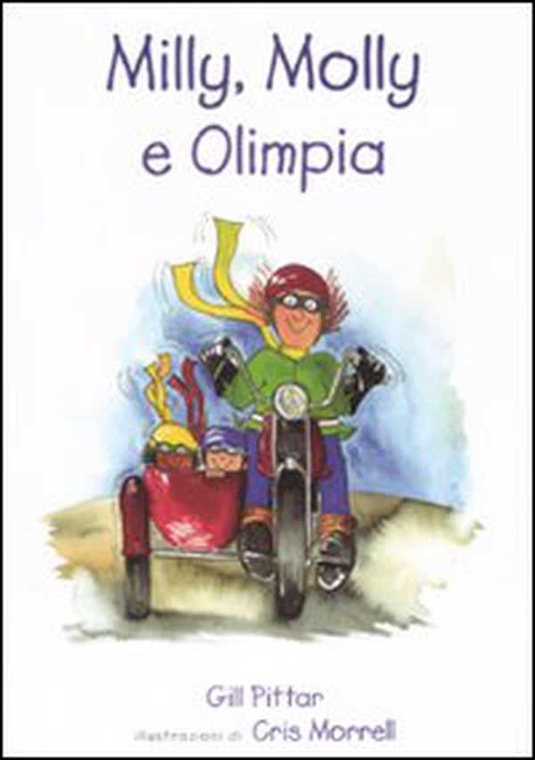 Milly, Molly e Olimpia - Librerie.coop Milly, Molly e Olimpia - Librerie.coop