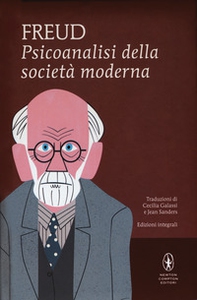 Psicoanalisi della società moderna - Librerie.coop