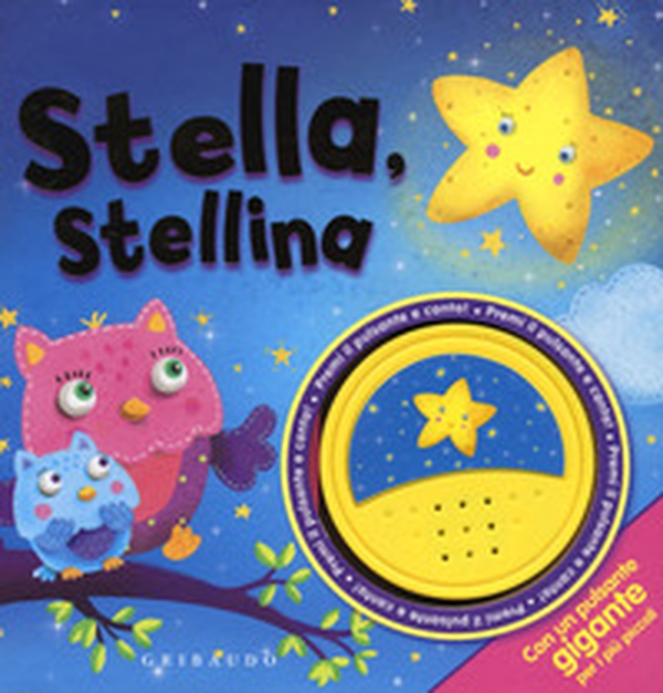 Stella, stellina. Libro sonoro - Librerie.coop Stella, stellina. Libro sonoro - Librerie.coop