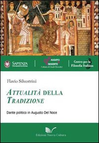 Attualità della tradizione. Dante politico in Augusto Del Noce - Librerie.coop