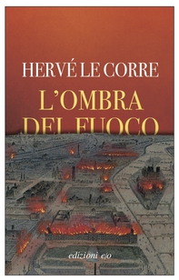 L'ombra del fuoco - Librerie.coop L'ombra del fuoco - Librerie.coop