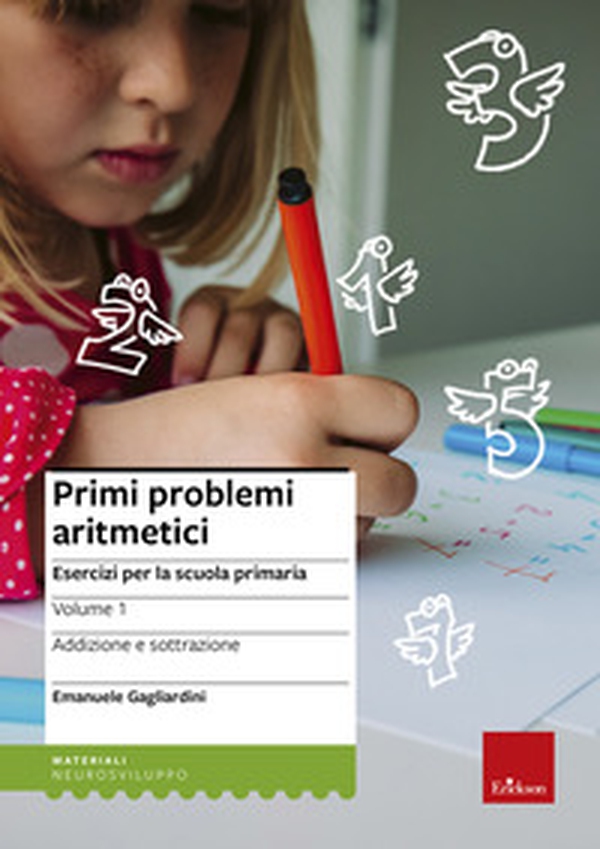 Primi problemi aritmetici. Esercizi per la scuola primaria - Librerie.coop Primi problemi aritmetici. Esercizi per la scuola primaria - Librerie.coop