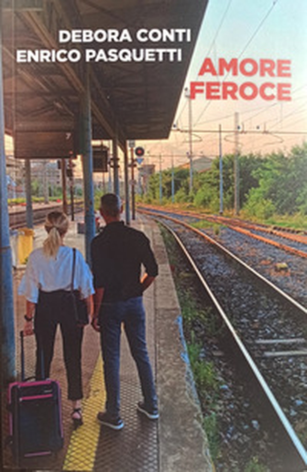 Amore feroce - Librerie.coop Amore feroce - Librerie.coop
