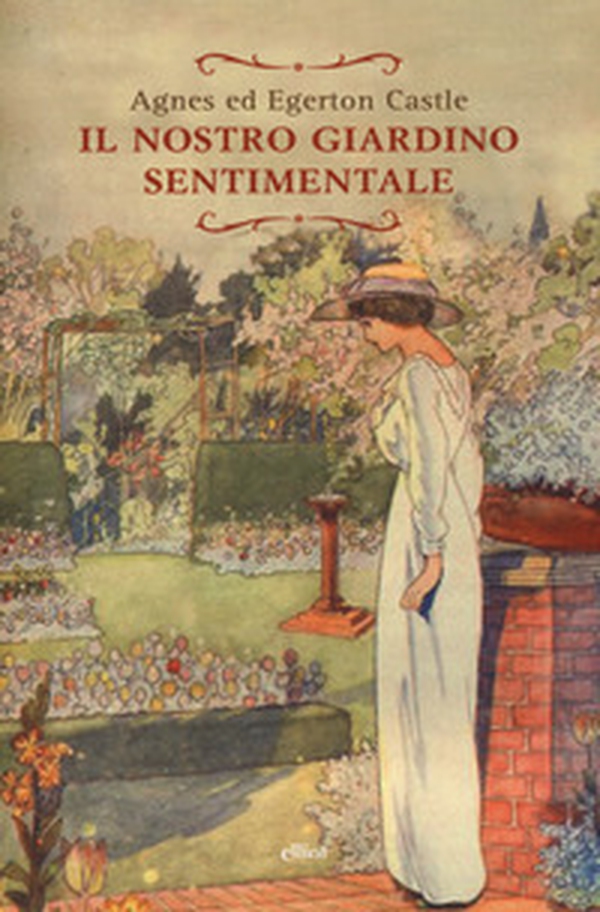 Il nostro giardino sentimentale - Librerie.coop Il nostro giardino sentimentale - Librerie.coop