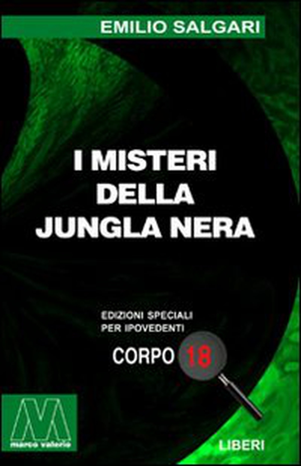 I misteri della Jungla Nera - Librerie.coop I misteri della Jungla Nera - Librerie.coop