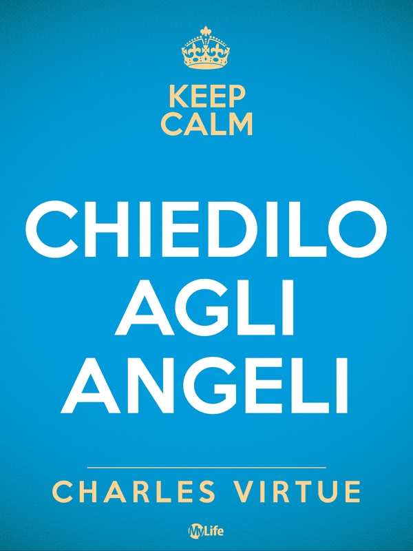 Chiedilo agli Angeli. Attrai un vita di felicità, successi e conquiste con l'aiuto del cielo - Librerie.coop Chiedilo agli Angeli. Attrai un vita di felicità, successi e conquiste con l'aiuto del cielo - Librerie.coop