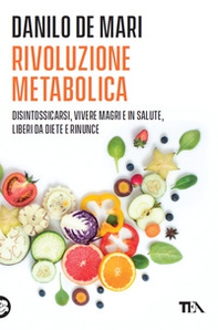 Rivoluzione metabolica - Librerie.coop
