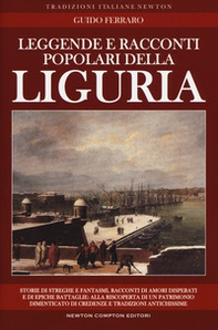 Leggende e racconti popolari della Liguria - Librerie.coop Leggende e racconti popolari della Liguria - Librerie.coop