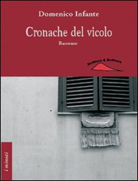 Cronache del vicolo - Librerie.coop