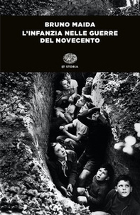 L'infanzia nelle guerre del Novecento - Librerie.coop L'infanzia nelle guerre del Novecento - Librerie.coop