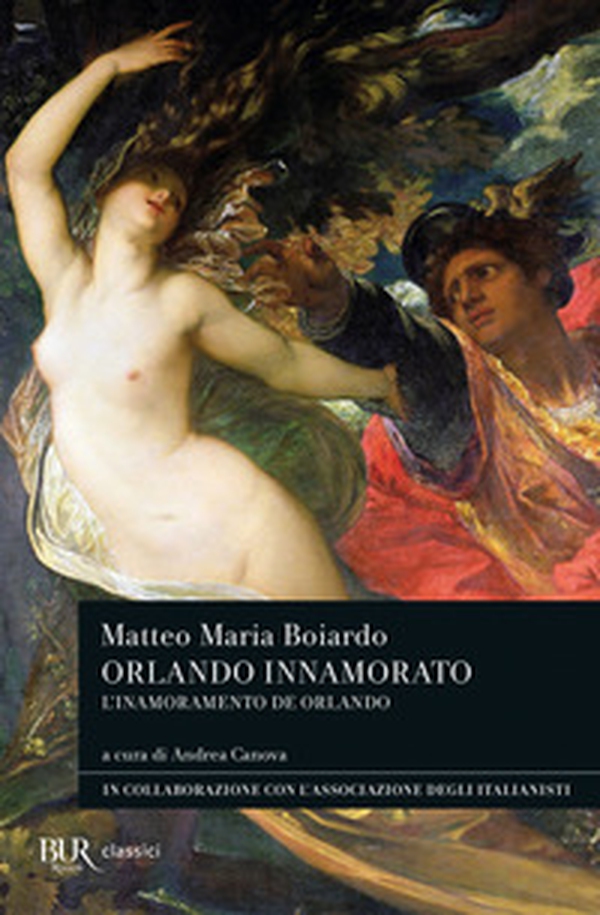 Orlando innamorato (L'inamoramento de Orlando) - Librerie.coop Orlando innamorato (L'inamoramento de Orlando) - Librerie.coop