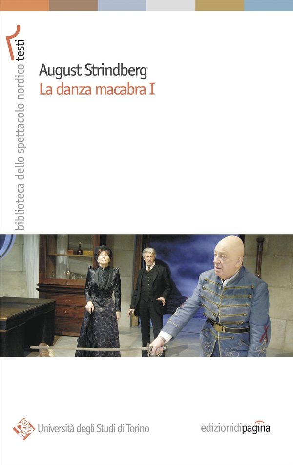 August Strindberg. La danza macabra I - Librerie.coop August Strindberg. La danza macabra I - Librerie.coop