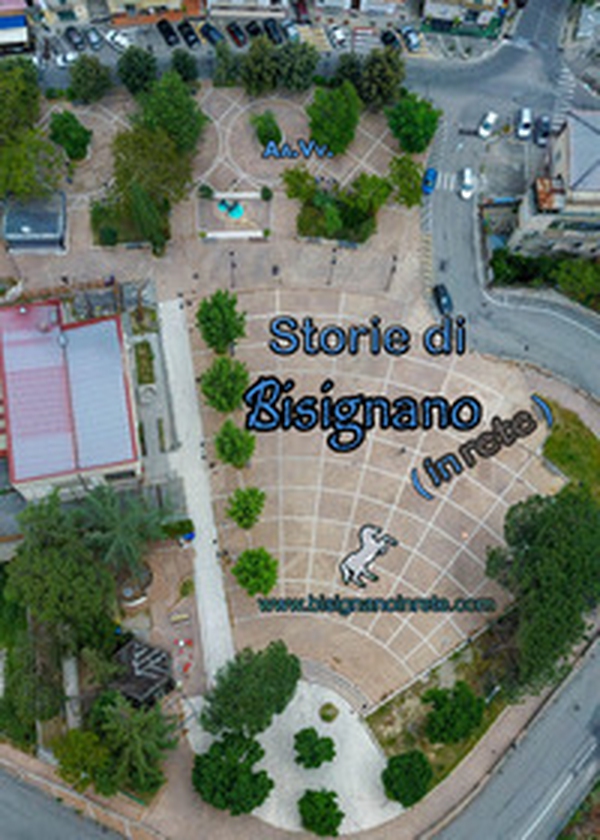 Storie di Bisignano (in rete) - Librerie.coop Storie di Bisignano (in rete) - Librerie.coop