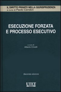 Esecuzione forzata e processo esecutivo - Librerie.coop Esecuzione forzata e processo esecutivo - Librerie.coop