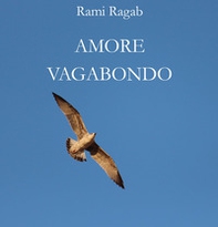Amore vagabondo - Librerie.coop Amore vagabondo - Librerie.coop