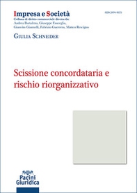 Scissione concordataria e rischio riorganizzativo - Librerie.coop
