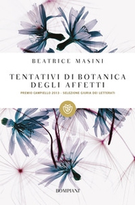 Tentativi di botanica degli affetti - Librerie.coop Tentativi di botanica degli affetti - Librerie.coop