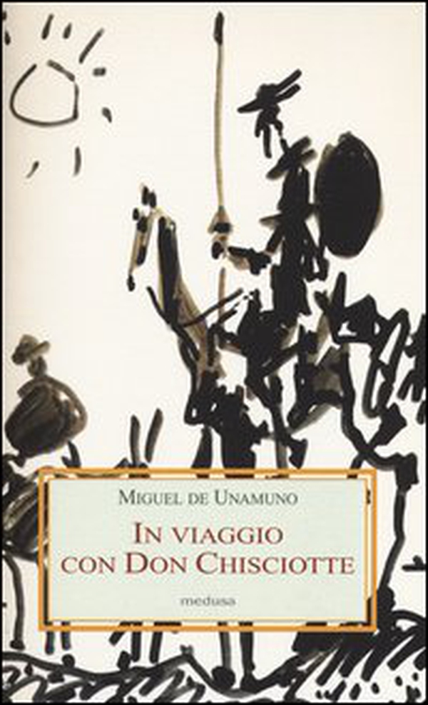 In viaggio con Don Chisciotte - Librerie.coop In viaggio con Don Chisciotte - Librerie.coop