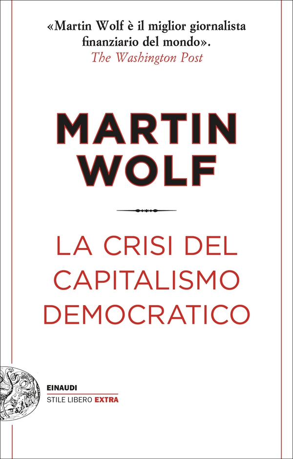 La crisi del capitalismo democratico - Librerie.coop La crisi del capitalismo democratico - Librerie.coop