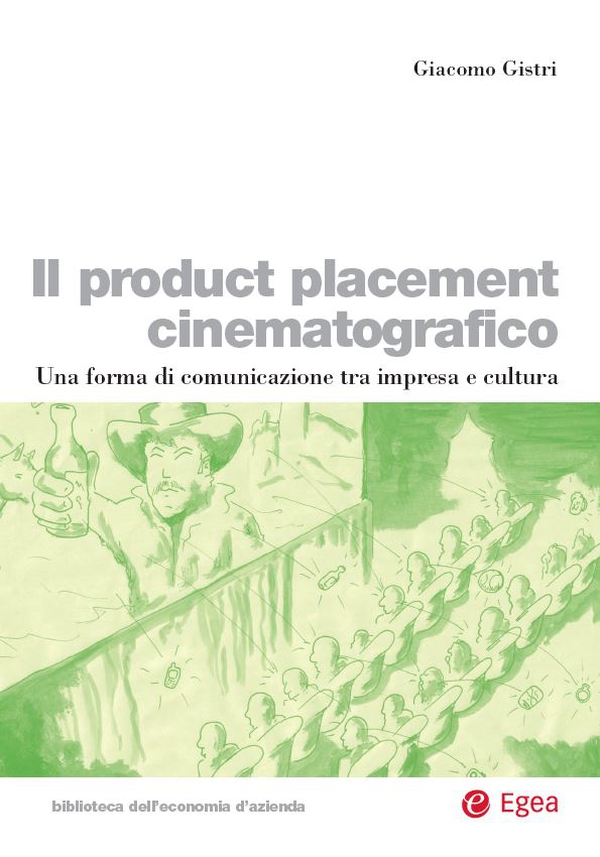 Il product placement cinematografico - Librerie.coop Il product placement cinematografico - Librerie.coop