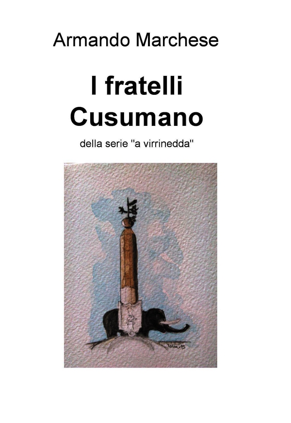I fratelli Cusumano - Librerie.coop I fratelli Cusumano - Librerie.coop