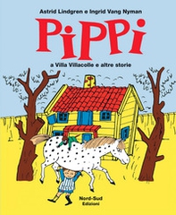 Pippi a villa Villacolle e altre storie - Librerie.coop Pippi a villa Villacolle e altre storie - Librerie.coop