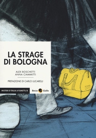 La strage di Bologna - Librerie.coop