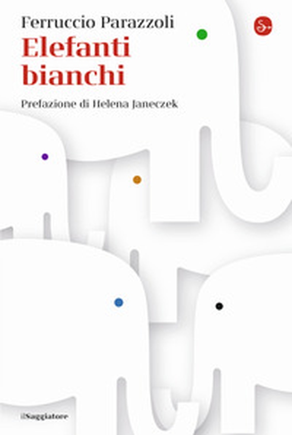 Elefanti bianchi - Librerie.coop Elefanti bianchi - Librerie.coop