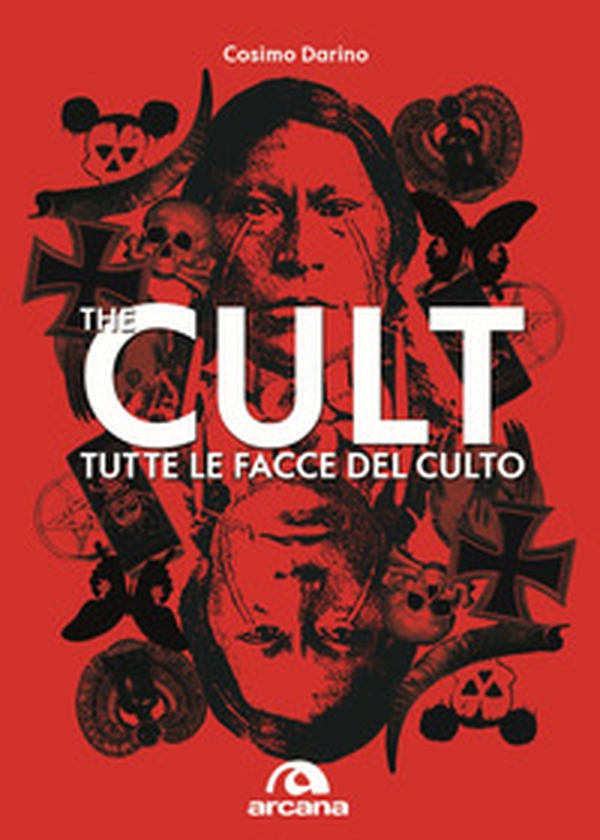 The cult. Tutte le facce del culto - Librerie.coop The cult. Tutte le facce del culto - Librerie.coop