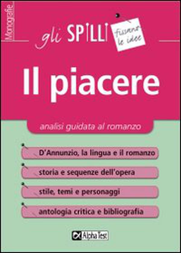 Il piacere. Analisi guidata al romanzo - Librerie.coop Il piacere. Analisi guidata al romanzo - Librerie.coop