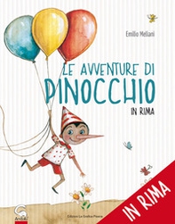 Le avventure di Pinocchio (in rima). Storia di un burattino - Librerie.coop