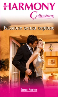 Passione senza copione - Librerie.coop Passione senza copione - Librerie.coop