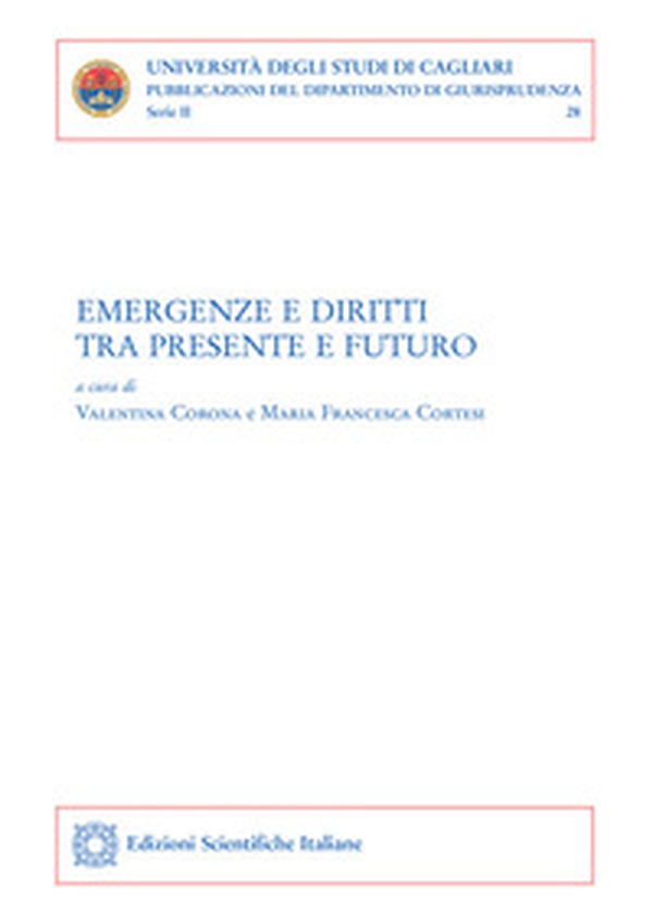 Emergenze e diritti tra presente e futuro - Librerie.coop Emergenze e diritti tra presente e futuro - Librerie.coop