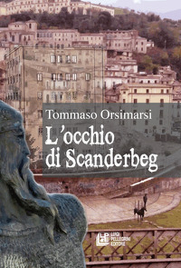 L'occhio di Scanderbeg - Librerie.coop L'occhio di Scanderbeg - Librerie.coop