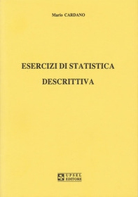 Esercizi di statistica descrittiva - Librerie.coop Esercizi di statistica descrittiva - Librerie.coop