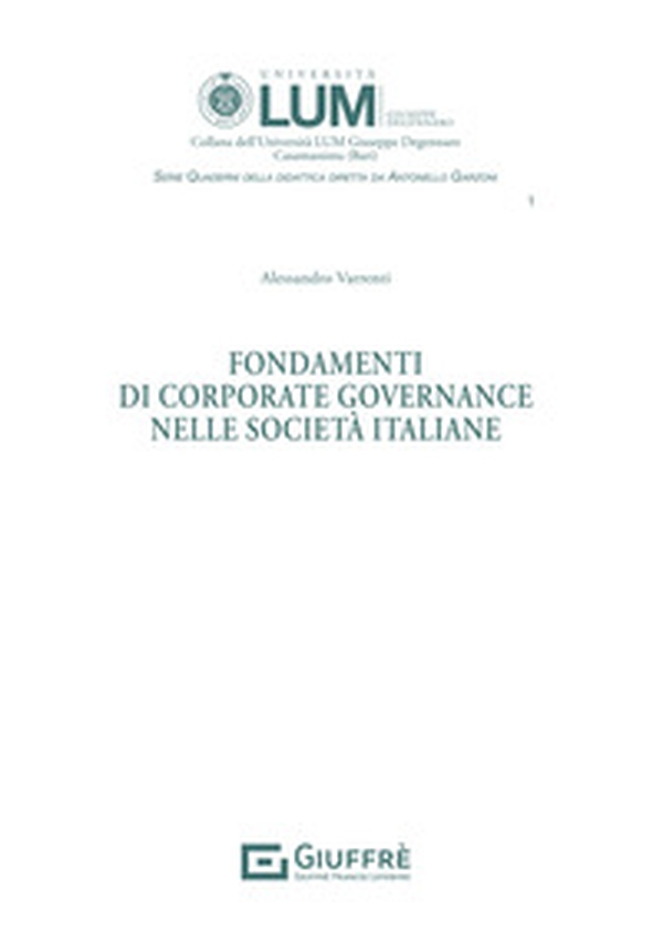Fondamenti di corporate governance nelle società italiane - Librerie.coop Fondamenti di corporate governance nelle società italiane - Librerie.coop