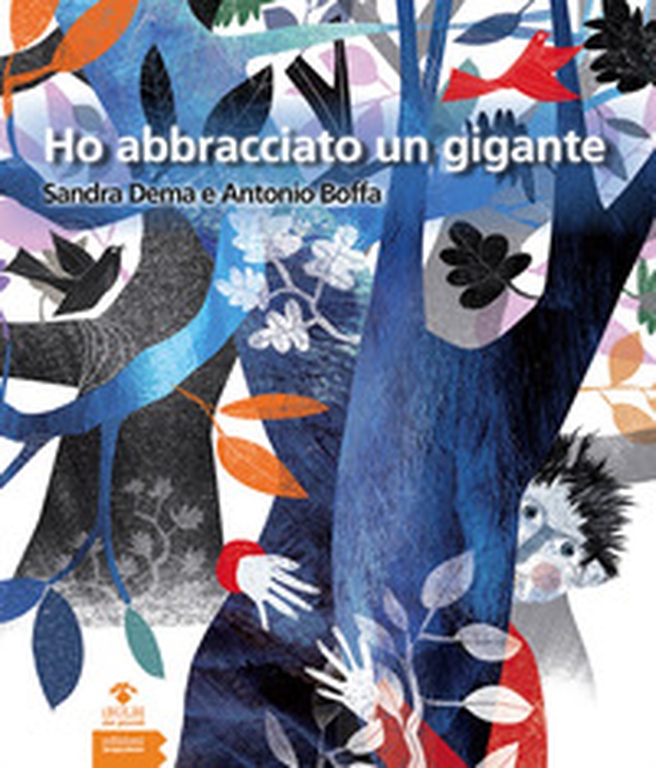 Ho abbracciato un gigante - Librerie.coop Ho abbracciato un gigante - Librerie.coop