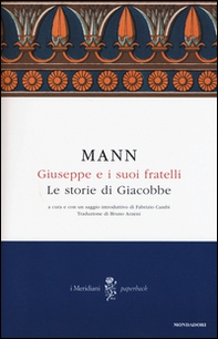 Giuseppe e i suoi fratelli - Librerie.coop Giuseppe e i suoi fratelli - Librerie.coop