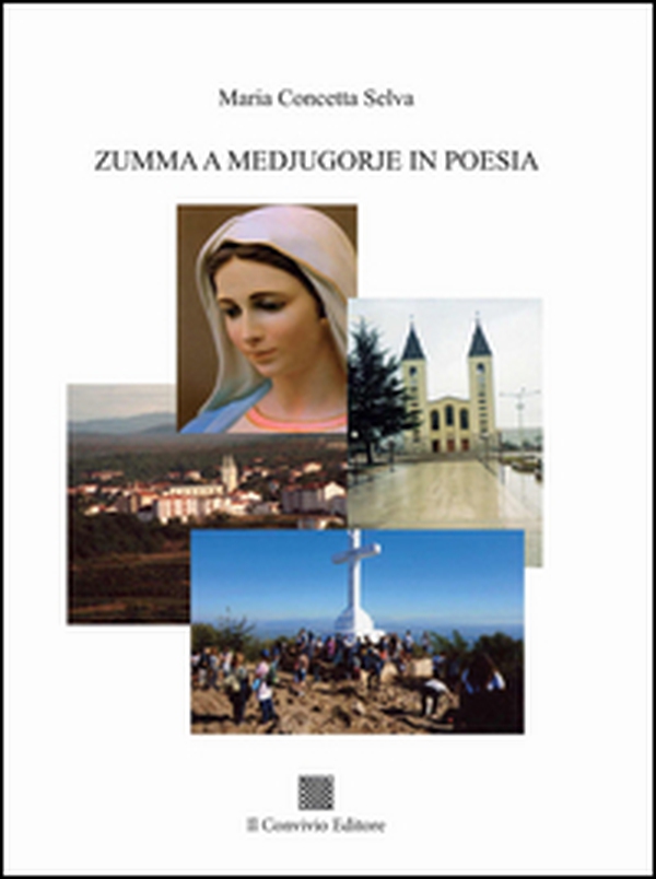Zumma a Medjugorje in poesia - Librerie.coop Zumma a Medjugorje in poesia - Librerie.coop
