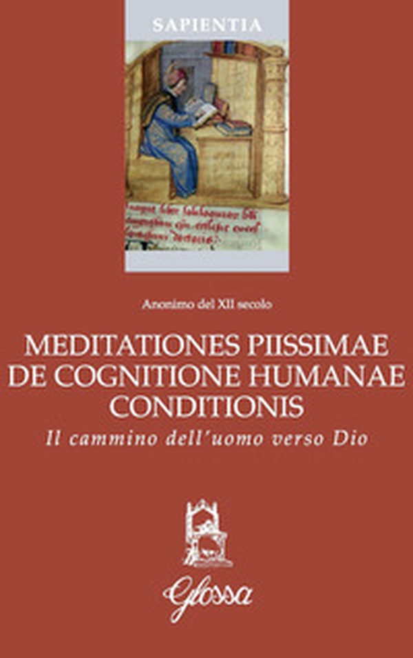 Meditationes piissimae de cognitione humanae conditionis. Il cammino dell'uomo verso Dio - Librerie.coop Meditationes piissimae de cognitione humanae conditionis. Il cammino dell'uomo verso Dio - Librerie.coop