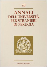 Annali dell'Università per stranieri di Perugia. Anno VI - Vol. 25 - Librerie.coop
