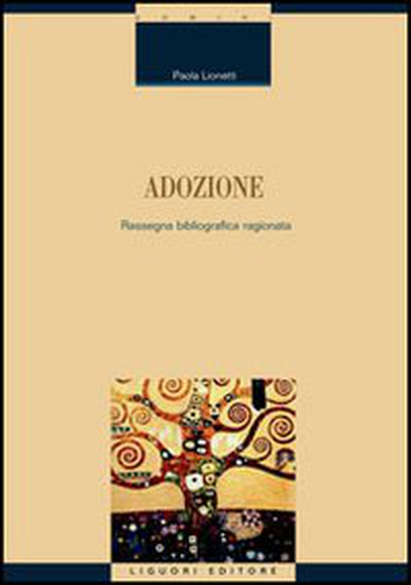 Adozione. Rassegna bibliografica ragionata - Librerie.coop Adozione. Rassegna bibliografica ragionata - Librerie.coop