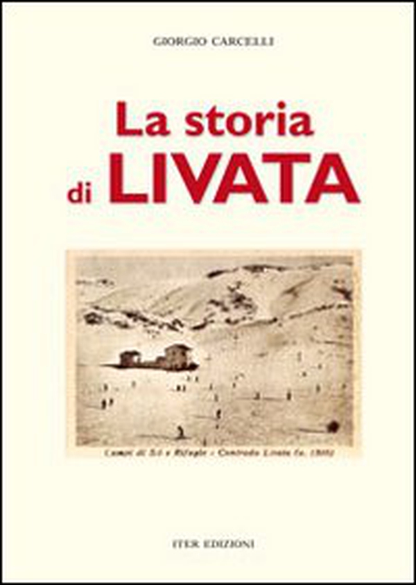La storia di Livata - Librerie.coop La storia di Livata - Librerie.coop
