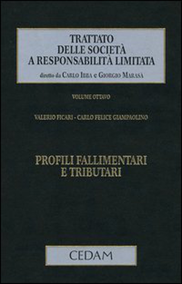 Trattato delle società a responsabilità limitata - Vol. 8 - Librerie.coop Trattato delle società a responsabilità limitata - Vol. 8 - Librerie.coop