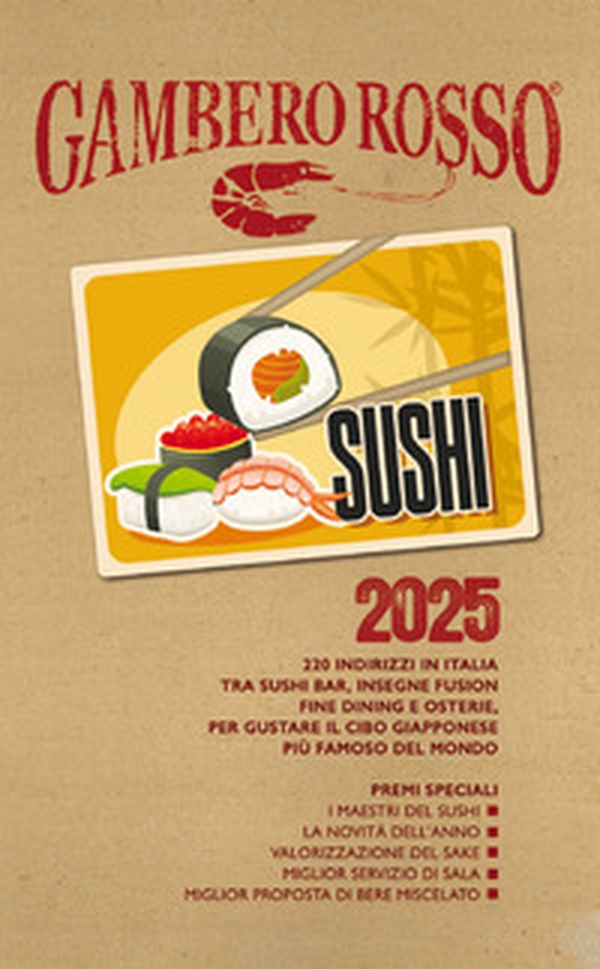 Sushi 2025. 220 indirizzi in Italia - Librerie.coop Sushi 2025. 220 indirizzi in Italia - Librerie.coop